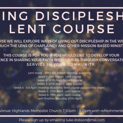 Lent starts - Wed 6th March Worship academy week 1- 13th March- Lent course week 2- 20th March- Lent course Week 3- 27th March- Lent course week 4- 3rd April Worship Academy (lent course paused this week) week 5- 10t